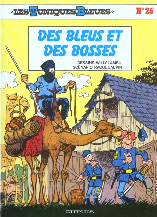 Emprunter Les Tuniques Bleues Tome 25 : Des Bleus et des bosses livre