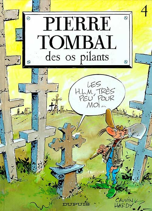 Emprunter Pierre Tombal Tome 4 : Des os pilants livre