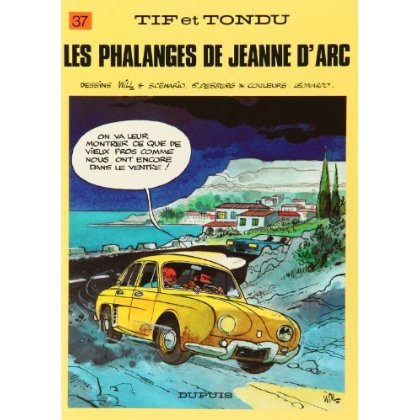 Emprunter Tif et Tondu Tome 37 : Les phalanges de Jeanne d'Arc livre
