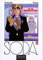 Emprunter Soda Tome 3 : Tu ne buteras point livre