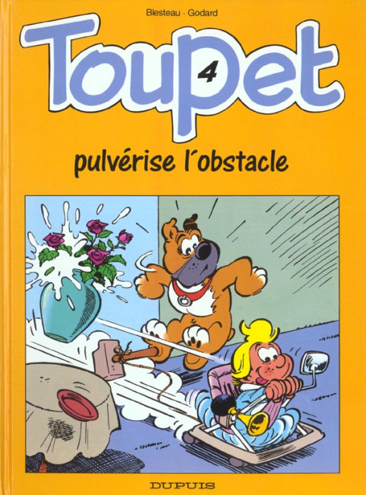 Emprunter Toupet N° 4 : Toupet pulvérise l'obstacle livre