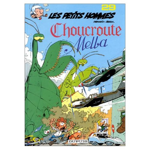 Emprunter Les Petits Hommes Tome 29 : Choucroute Melba livre