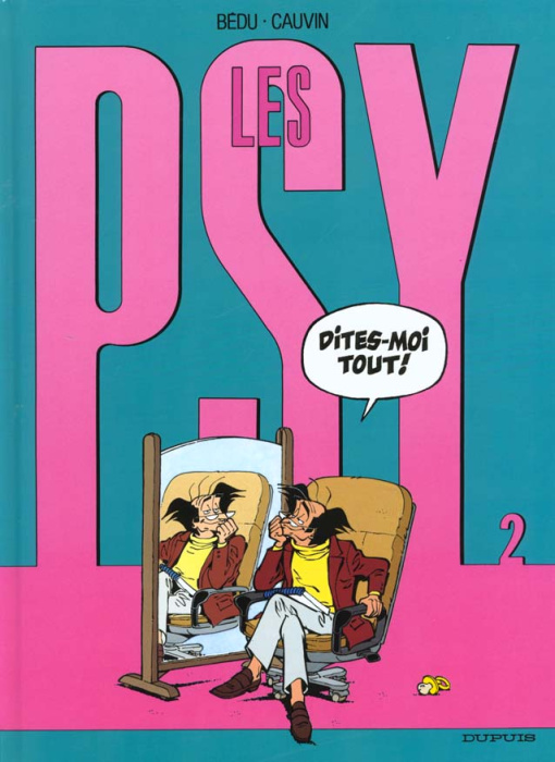 Emprunter Les Psy Tome 2 : Dites-moi tout ! livre