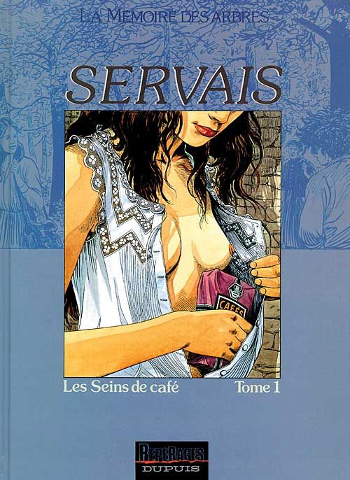 Emprunter La mémoire des arbres Tome 3 : Les seins de café. Volume 1 livre