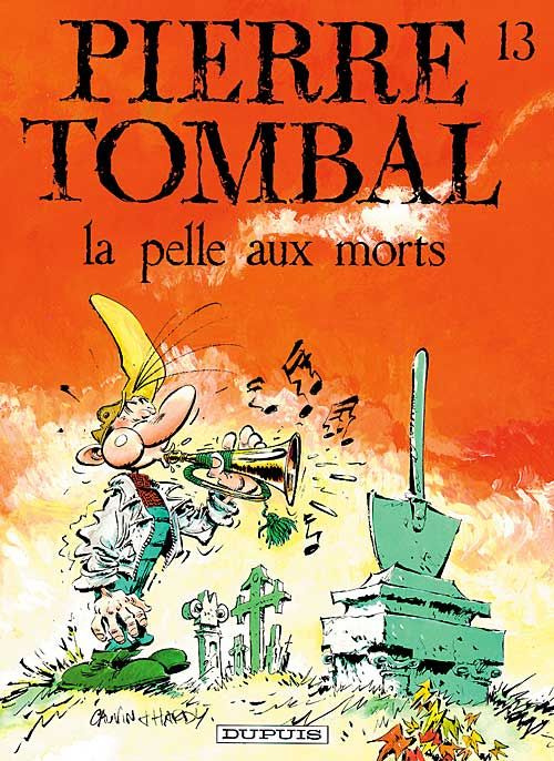 Emprunter Pierre Tombal Tome 13 : La pelle aux morts livre