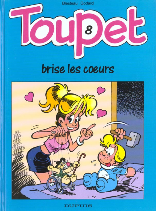Emprunter Toupet N° 8 : Toupet brise les coeurs livre