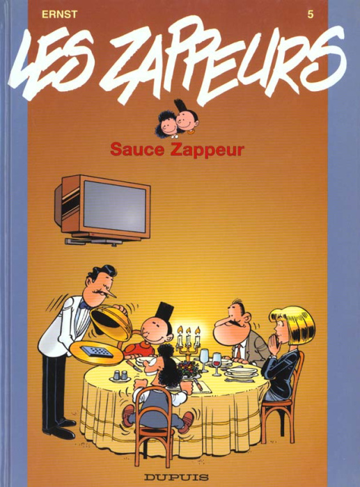 Emprunter Les Zappeurs Tome 5 : Sauce zappeur livre