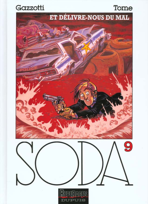 Emprunter Soda Tome 9 : Et délivre nous du mal livre