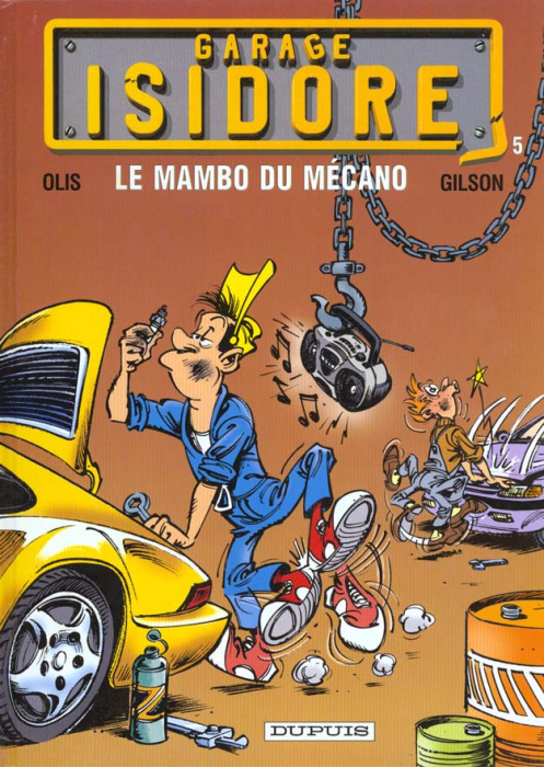 Emprunter Garage Isidore Tome 5 : Le mambo du mécano livre