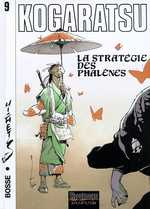 Emprunter Kogaratsu Tome 9 : La stratégie des phalènes livre