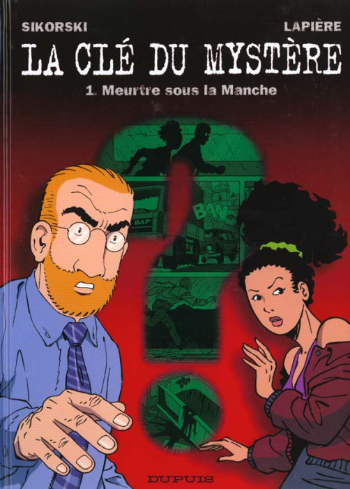 Emprunter La clé du mystère Tome 1 : Meurtre sous la Manche livre