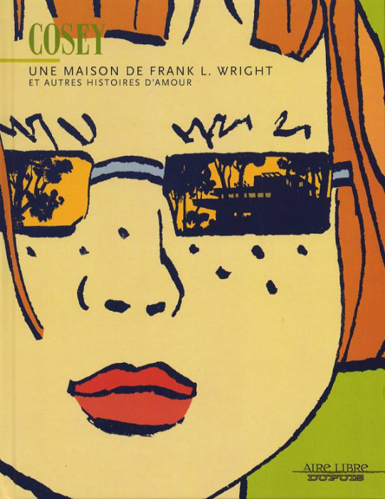 Emprunter Une maison de Frank L. Wright et autres histoires d'amour livre