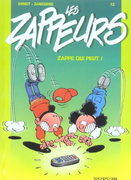 Emprunter Les Zappeurs Tome 12 : Zappe qui peut ! livre