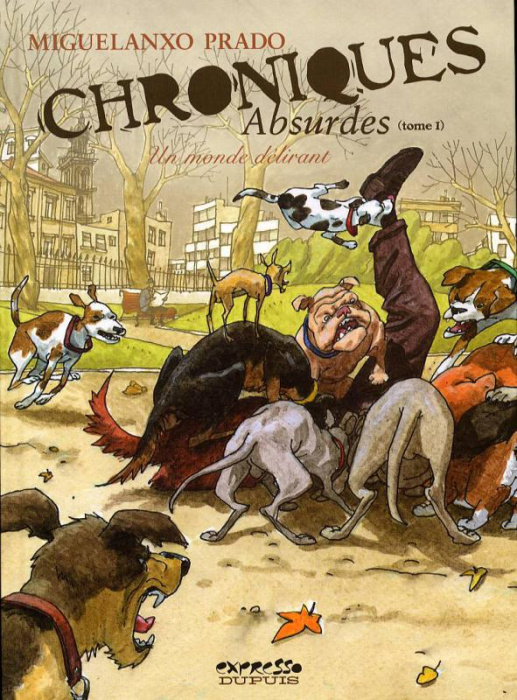 Emprunter Chroniques absurdes Tome 1 : Un monde délirant livre