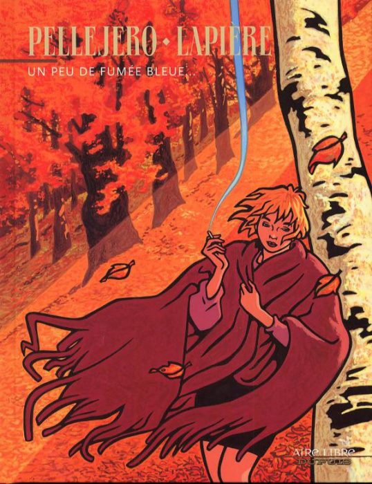 Emprunter Un peu de fumée bleue... livre