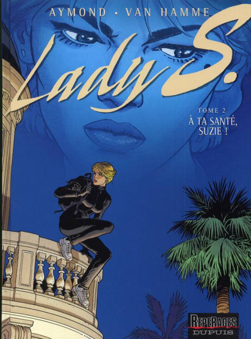 Emprunter Lady S Tome 2 : A ta santé, Suzie ! livre
