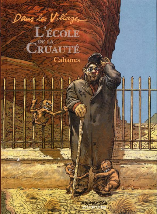 Emprunter Dans les Villages Tome 5 : L'école de la Cruauté livre