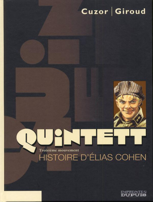 Emprunter Quintett Tome 3 : L'histoire d'Elias Cohen livre