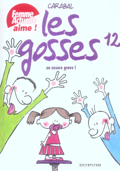 Emprunter Les gosses Tome 12 : On assure grave ! livre
