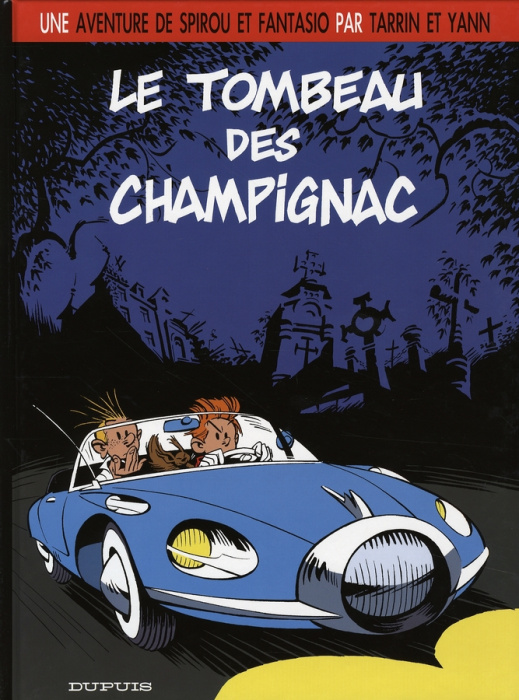 Emprunter Spirou Tome 3 : Le tombeau des Champignac livre