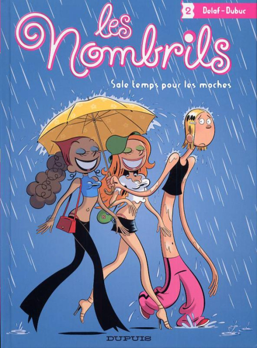 Emprunter Les Nombrils Tome 2 : Sale temps pour les moches livre