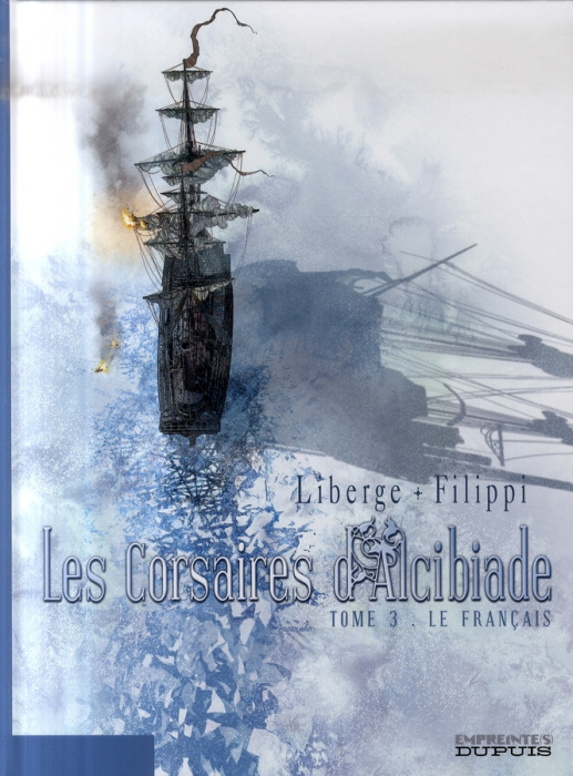 Emprunter Les corsaires d'Alcibiade Tome 3 : Le Français livre