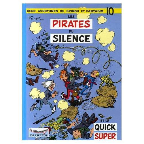 Emprunter Deux aventures de Spirou et Fantasio Tome 10 : Les pirates du silence livre