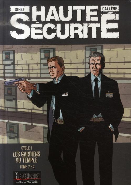 Emprunter Haute sécurité : Les gardiens du temple. Tome 2 livre