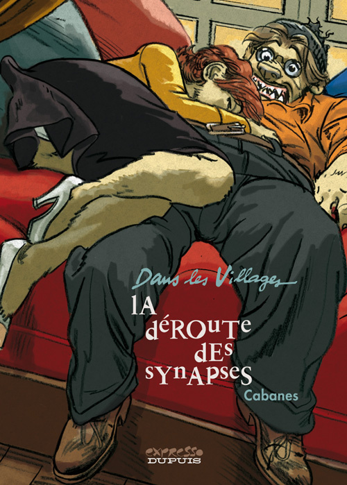 Emprunter Dans les Villages Tome 7 : La déroute des synapses livre