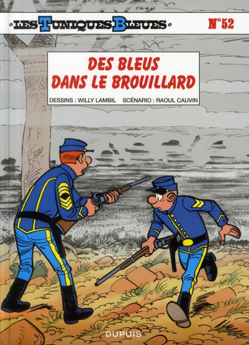 Emprunter Les Tuniques Bleues Tome 52 : Des Bleus dans le brouillard livre