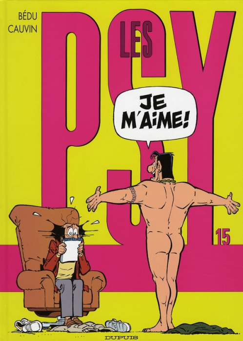 Emprunter Les Psy Tome 15 : Je m'aime ! livre