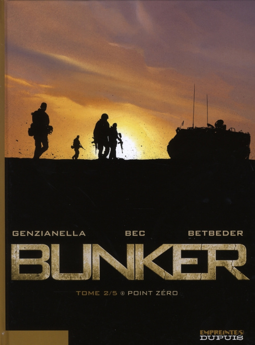 Emprunter Bunker Tome 2 : Point zéro livre