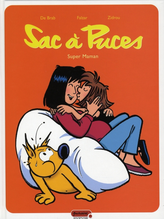 Emprunter Sac à Puces Tome 1 : Super Maman livre