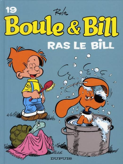 Emprunter Boule et Bill Tome 19 : Ras le Bill livre