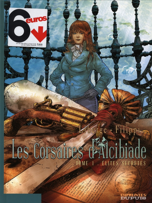 Emprunter Les corsaires d'Alcibiade Tome 1 : Elites secrètes livre