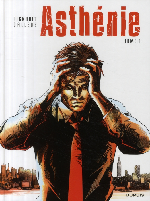 Emprunter Asthénie Tome 1 livre