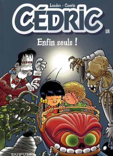 Emprunter Cédric Tome 18 : Enfin seuls ! livre