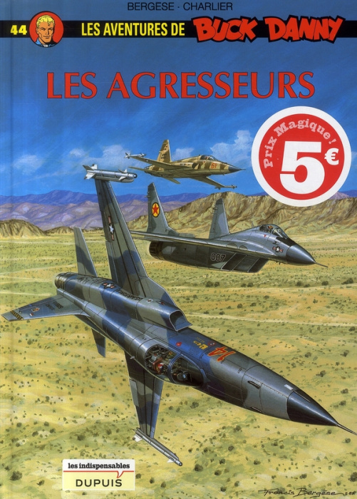 Emprunter Les aventures de Buck Danny Tome 44 : Les agresseurs livre
