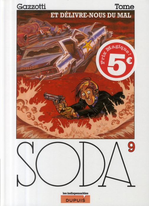 Emprunter Soda Tome 9 : Et délivre-nous du mal livre