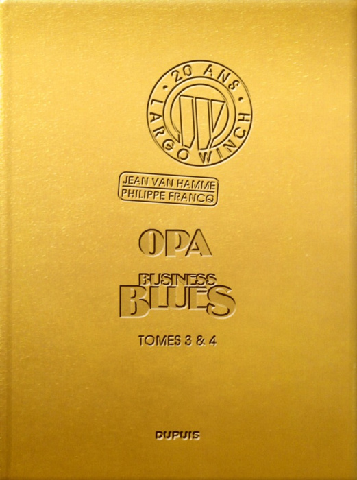 Emprunter Largo Winch : diptyque Tome 3 & 4 : OPA et business blues livre