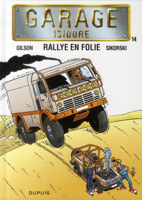 Emprunter Garage Isidore Tome 14 : Rallye en folie livre