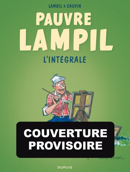 Emprunter Pauvre Lampil : L'intégrale livre