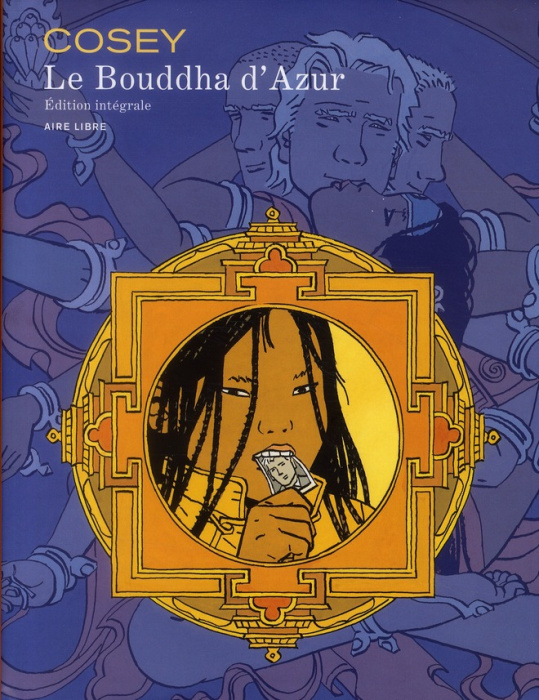 Emprunter Le Bouddha d'Azur : Edition intégrale livre