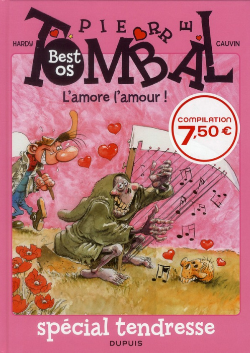 Emprunter Pierre Tombal : L'amore l'amour ! livre