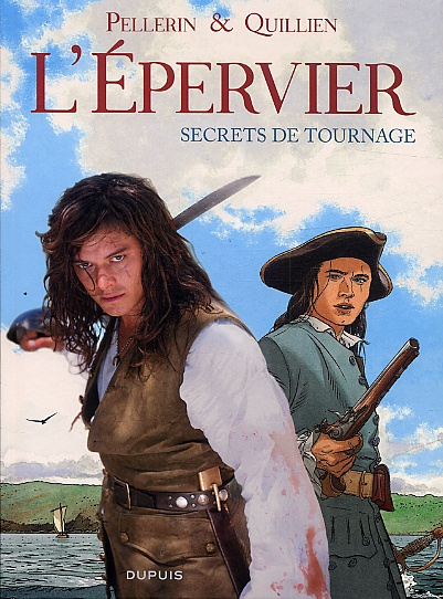Emprunter L'Epervier : Secrets de tournage livre