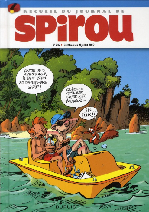 Emprunter Recueil Spirou N° 315 : Du 23 juin au 18 août 2010 livre