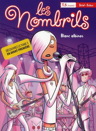 Emprunter Les Nombrils Tome 5 (3e partie) : Blanc albinos livre