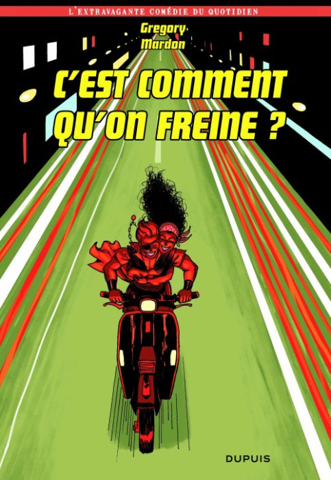 Emprunter C'est comment qu'on freine ? livre