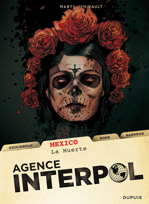 Emprunter Agence Interpol Tome 1 : Mexico. La Muerte livre