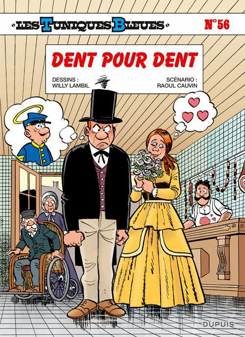 Emprunter Les Tuniques Bleues Tome 56 : Dent pour dent livre